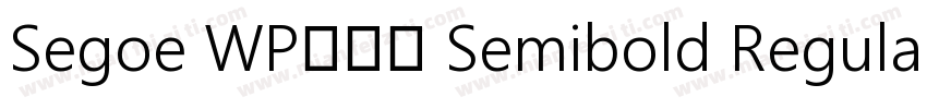 Segoe WP兰亭黑 Semibold Regular字体转换